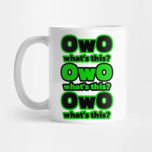 OwO what's this? Mug